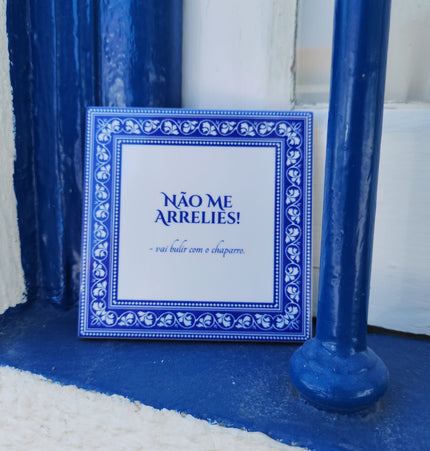 Azulejos com Atitude | Expressões Alentejanas