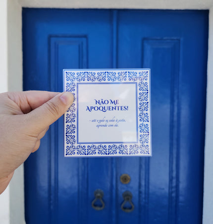 Azulejos com Atitude | Expressões Alentejanas